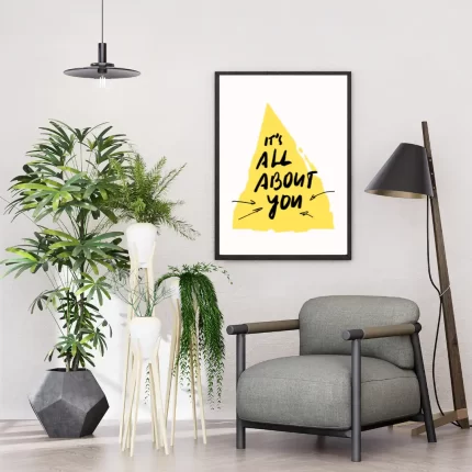 It’s All About You - Motivational Wall Art Poster for Home and Office Decor