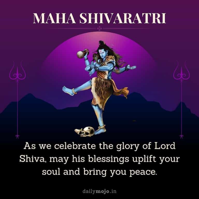 As we celebrate the glory of Lord Shiva, may his blessings uplift your soul and bring you peace. Happy Maha Shivratri!
