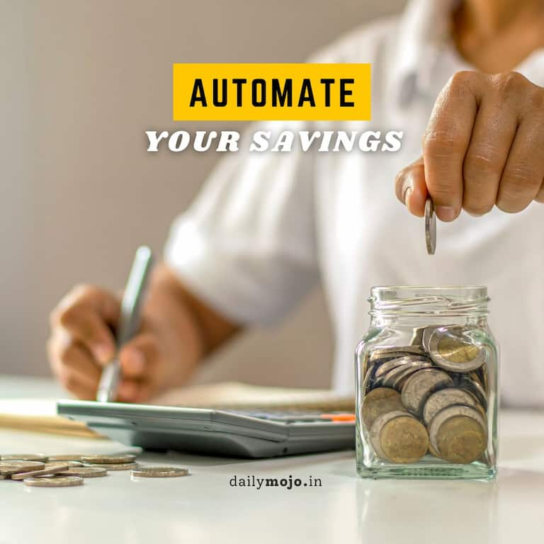 Automate Your Savings