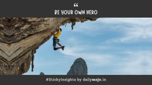 Be Your Own Hero