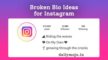 Best Broken Bio Ideas for Instagram in 2024