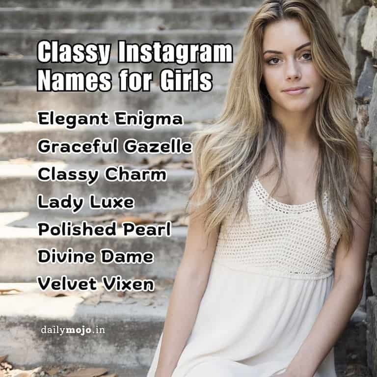 Classy Instagram Names for Girls