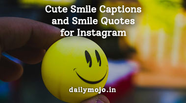 Cute Smile Captions and Smile Quotes for Instagram