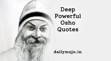Deep Powerful Osho Quotes on Life, Love, Happiness, and More