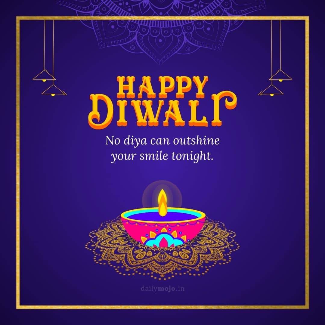 Romantic Diwali Greetings with message No diya can outshine your smile tonight