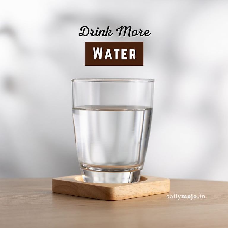 Drink More Water