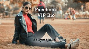 Facebook VIP Bio to Update Your FB Account Profile