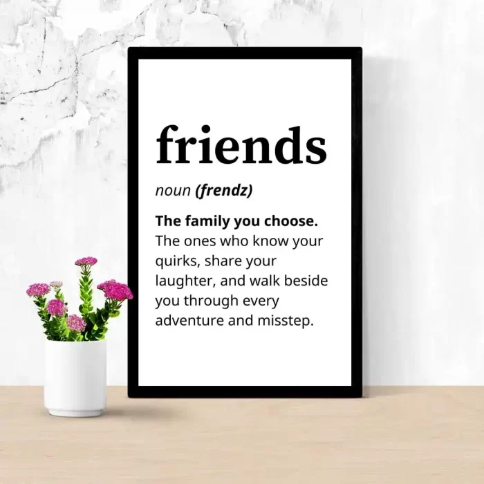 Friends Definition Typography Poster – Minimalist Wall Art Frame