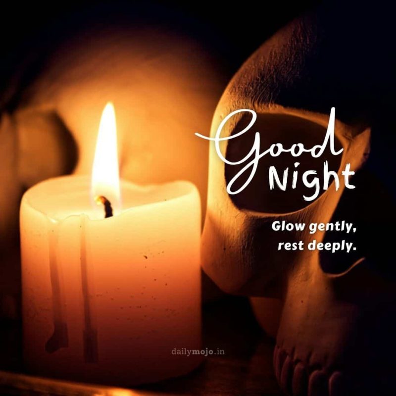 Candlelight  with message Glow gently, rest deeply