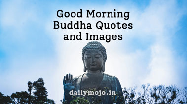 Good Morning Buddha Quotes and Images