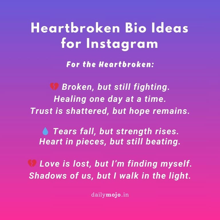 Heartbroken Bio Ideas for Instagram