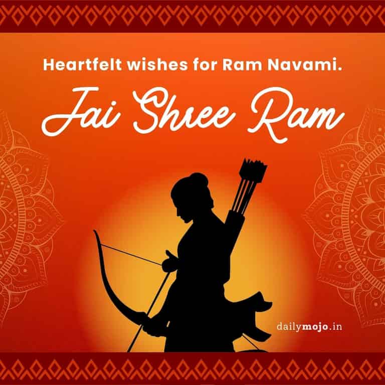 Heartfelt wishes for Ram Navami. Jai Shree Ram