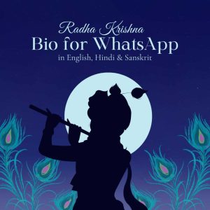 Radha Krishna Bio for WhatsApp Profile
