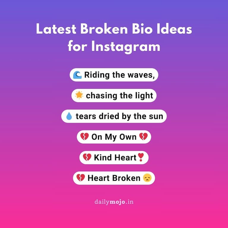 Latest Broken Bio Ideas for Instagram