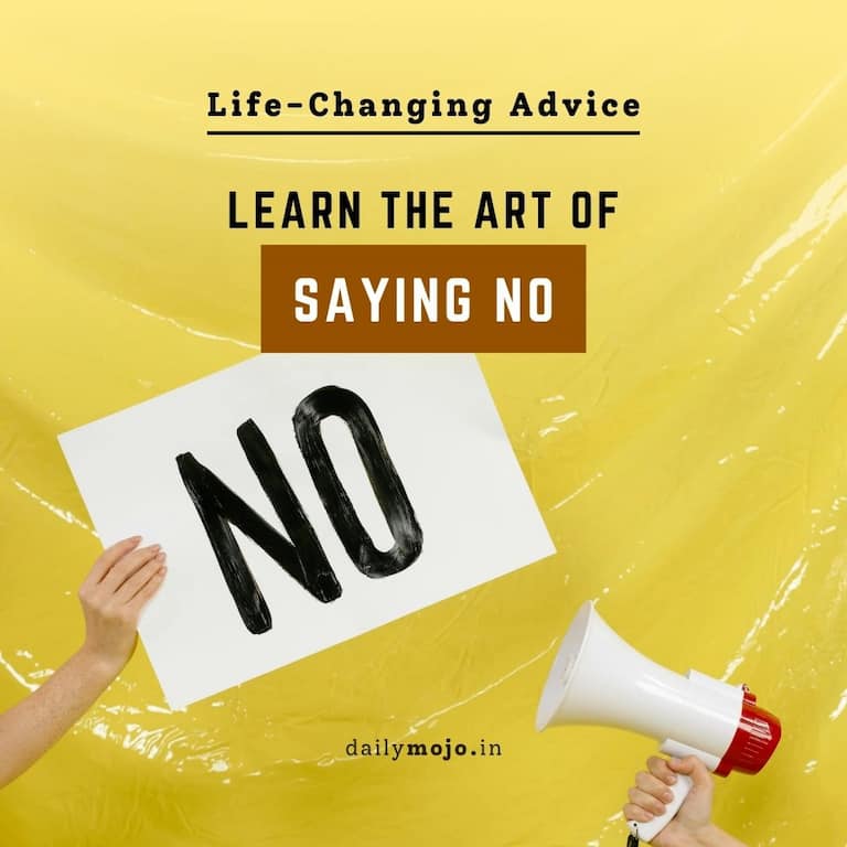 Learn the Art of Saying No