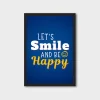 Motivational Wall Art Poster - "Let's Smile And Be Happy" for Home and Office