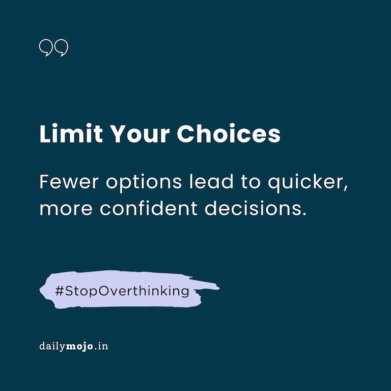 Limit Your Choices