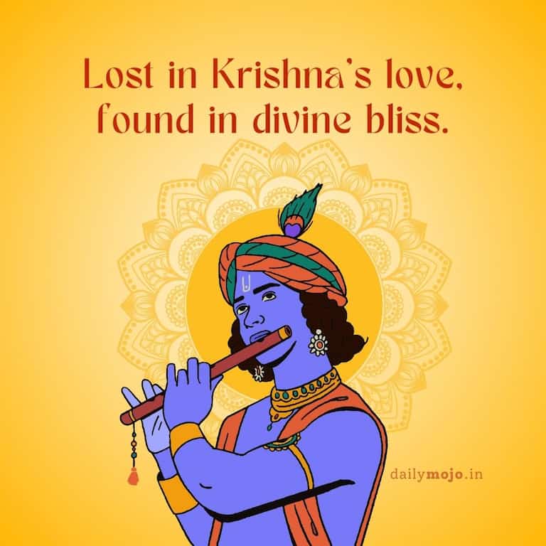 Lost in Krishna's love, found in divine bliss