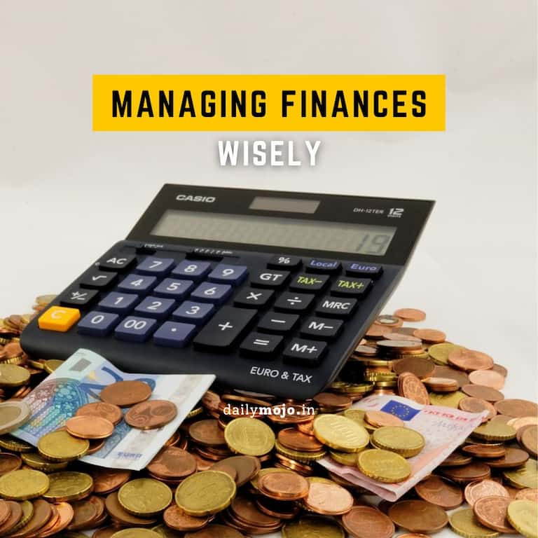 Managing Finances Wisely