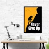 Never Give Up Motivational Wall Art Poster – Inspiring Decor for Home, Office, Gym