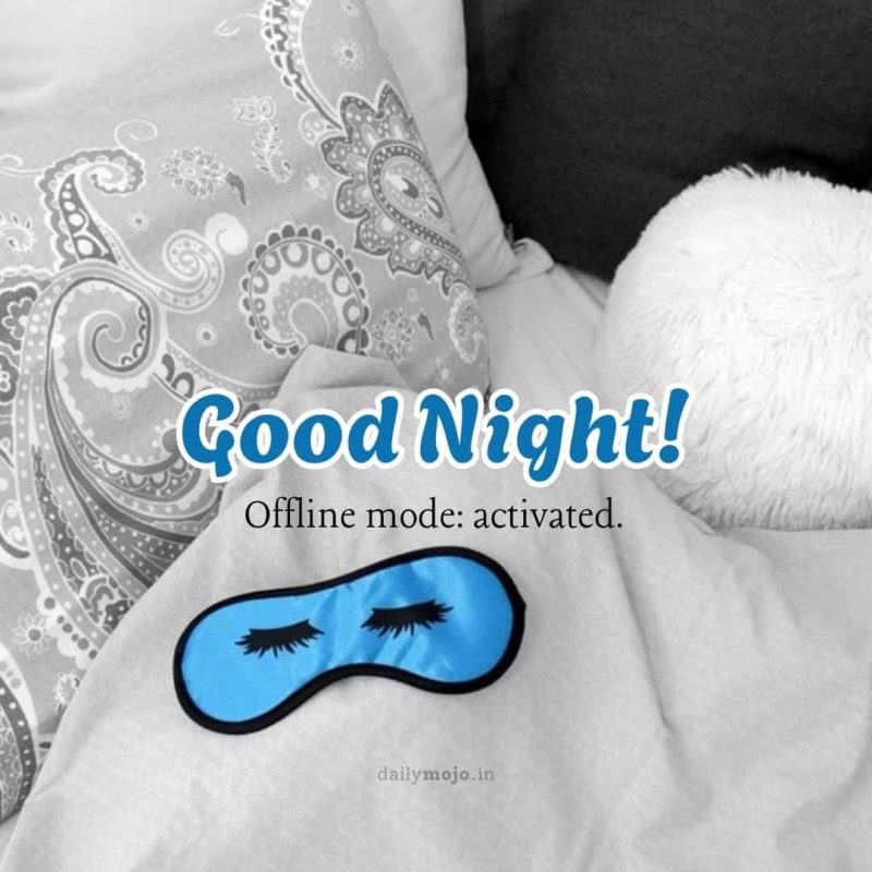 sleep mask emoji with message Offline mode: activated