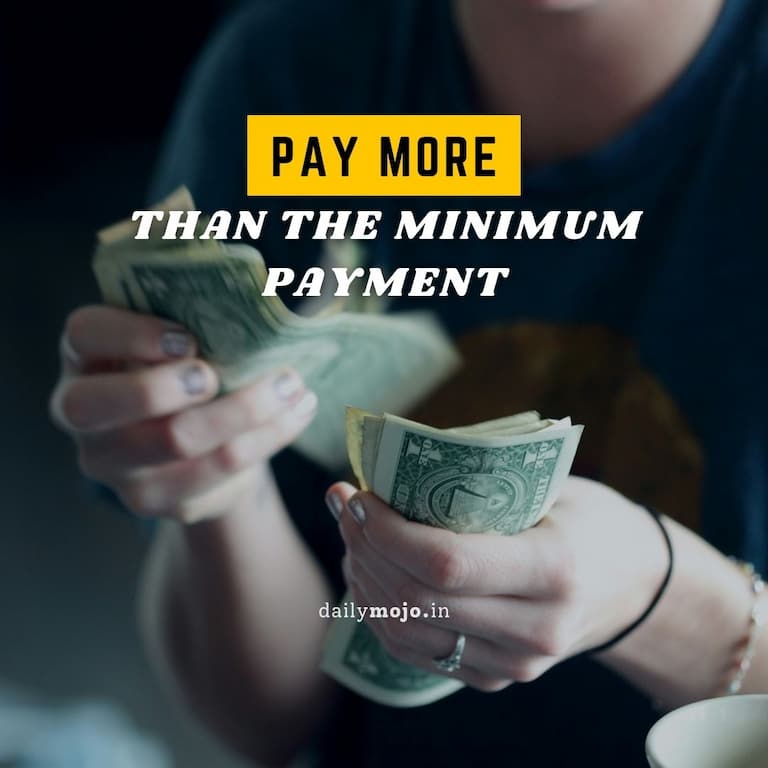 Pay More Than the Minimum Payment