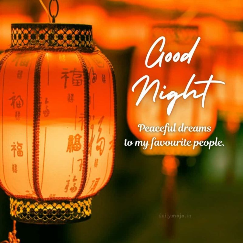 Lantern-lit street with message Peaceful dreams to my favourite people