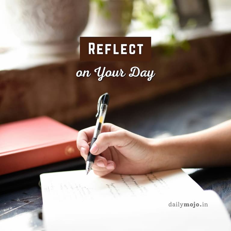 Reflect on Your Day