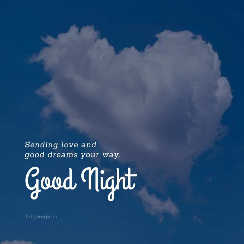 Heart cloud with message Sending love and good dreams your way