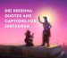 Sri Krishna Quotes and Captions for Instagram