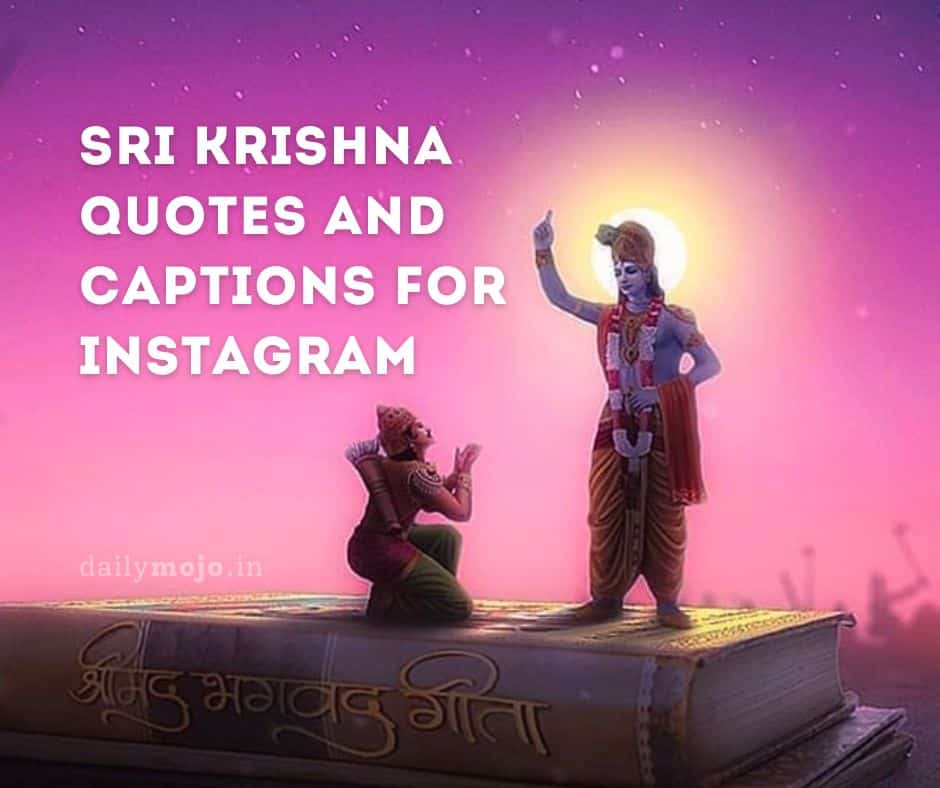 Sri Krishna Quotes and Captions for Instagram