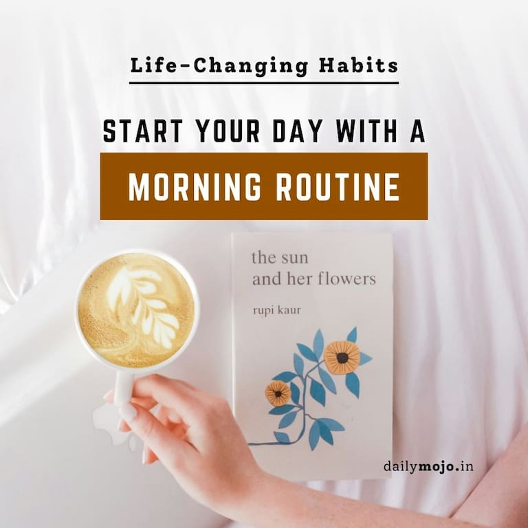 Start Your Day with a Morning Routine