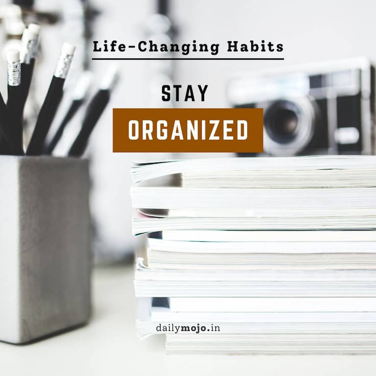 Stay Organized