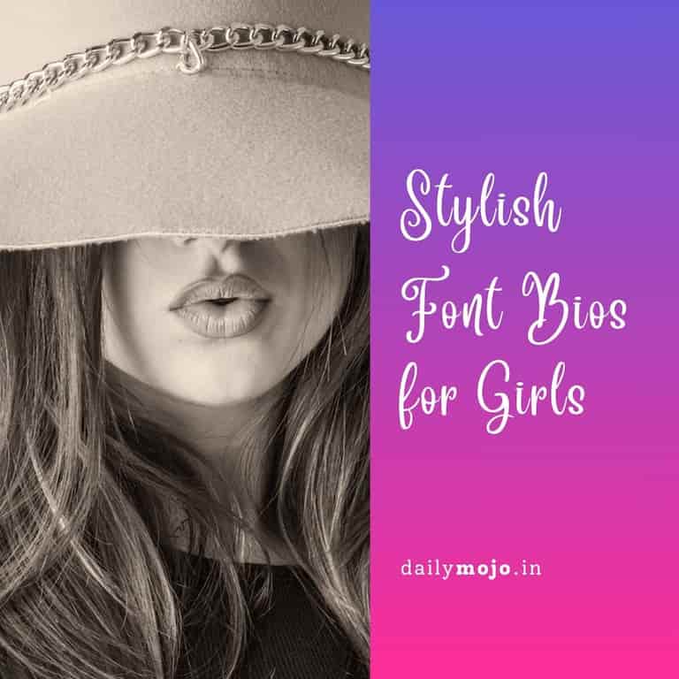 Stylish Font Bios for Girls