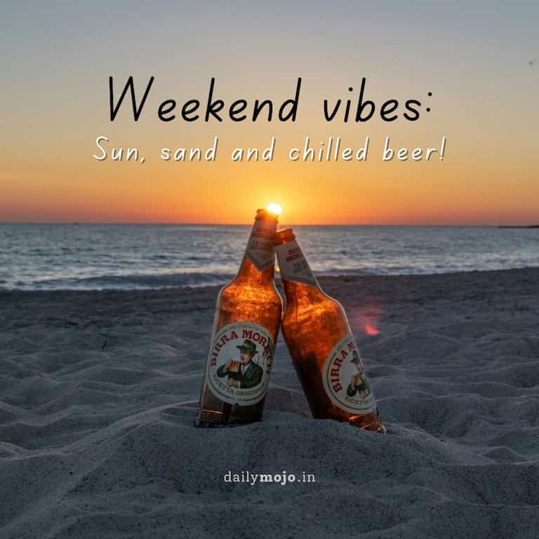Weekend vibes: Sun, sand and chilled beer