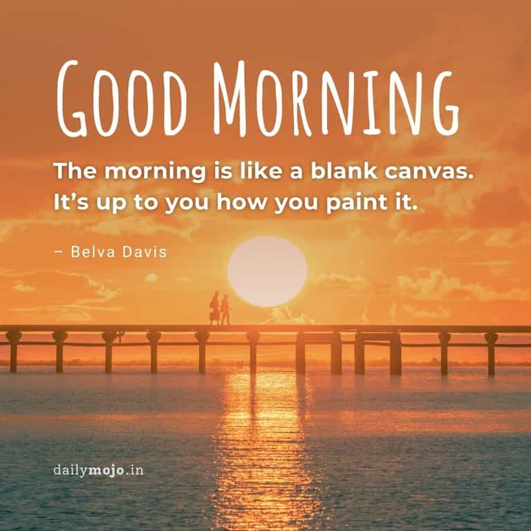 Inspirational morning message by Belva Davis