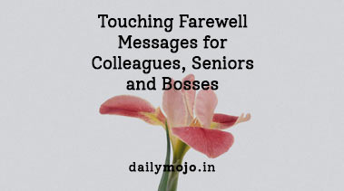 Touching Farewell Messages for Colleagues, Seniors and Bosses
