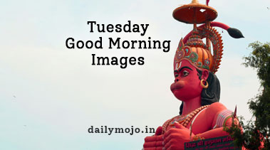 Tuesday Good Morning Images: God and Inspirational Quotes