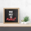 Who Made the Rules? – Bold Motivational Wall Art Poster