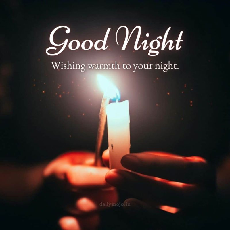 Candle in hand with message Wishing warmth to your night