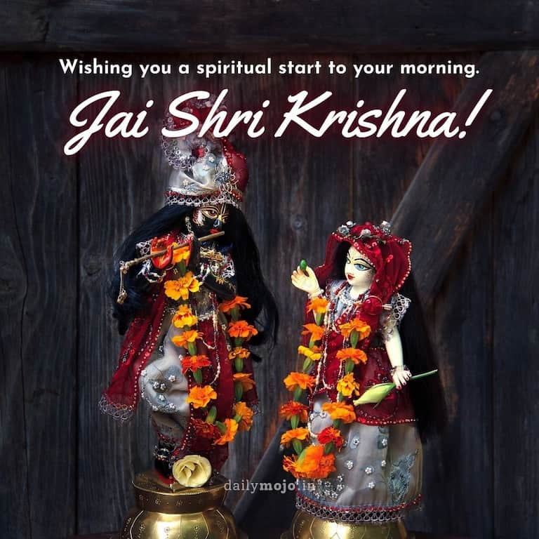 Wishing you a spiritual start to your morning. Jai Shri Krishna