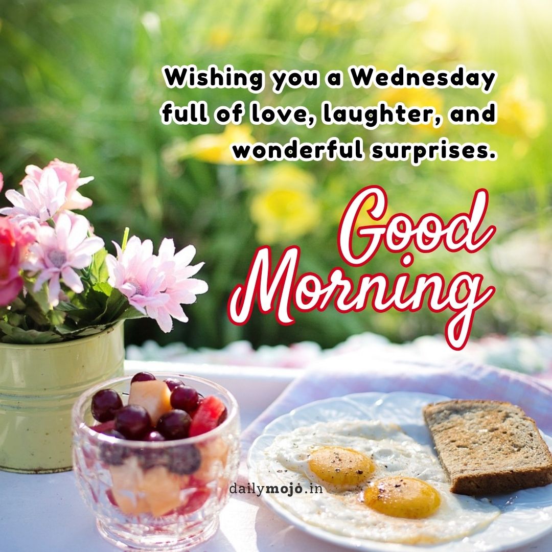Good Morning Wednesday Images, Wishes and Quotes
