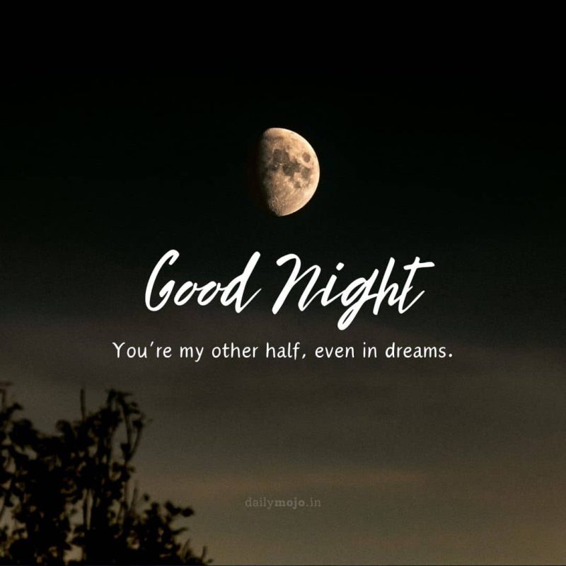 Half moon with message You’re my other half, even in dreams