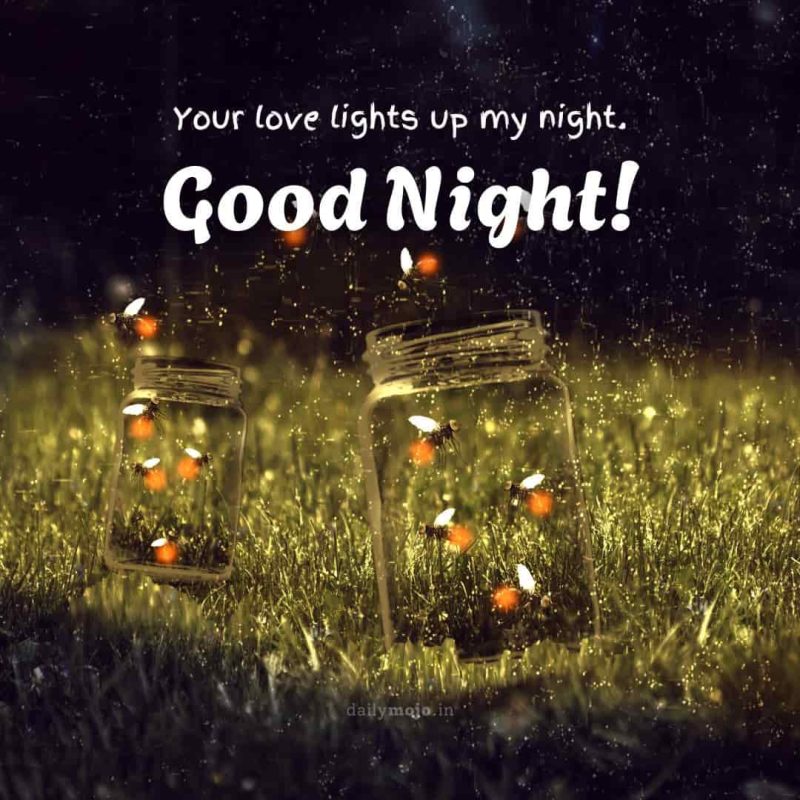 Fireflies in a jar with message Your love lights up my night