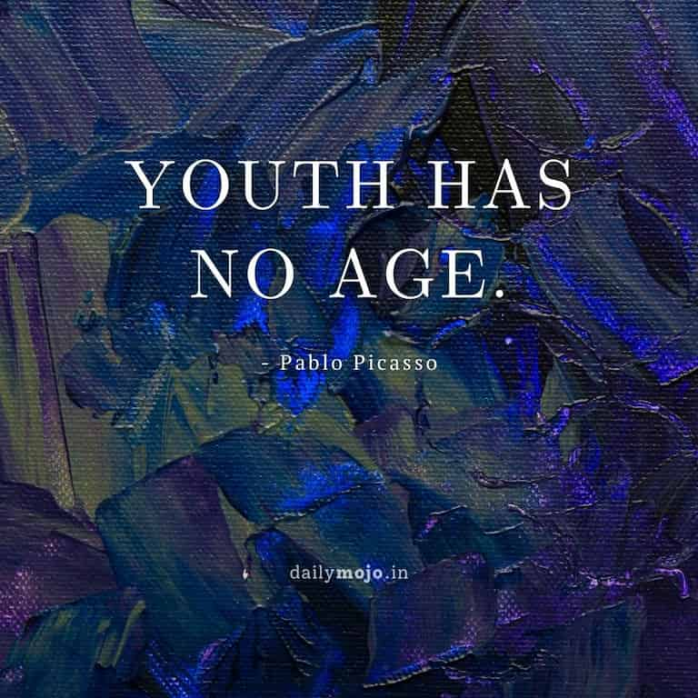 Youth has no age